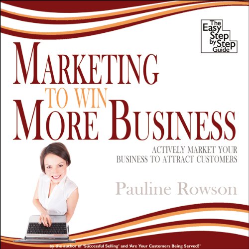 Cover of Marketing to Win More Business