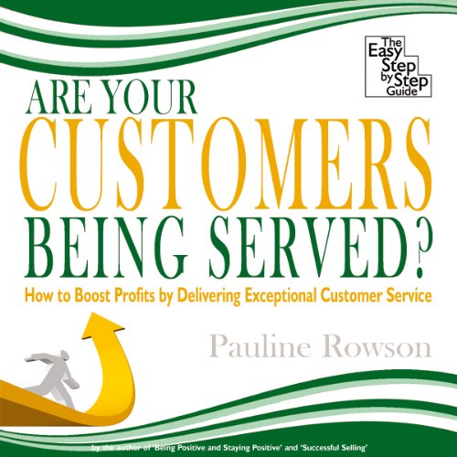 Cover of Are Your Customers Being Served?