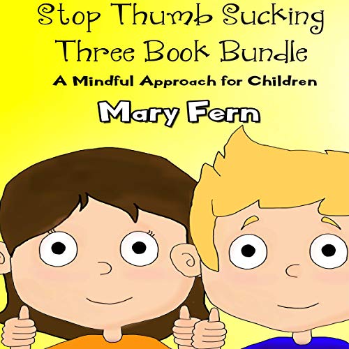 Cover of Stop Thumb Sucking - Three Book Bundle