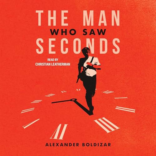 Cover of The Man Who Saw Seconds