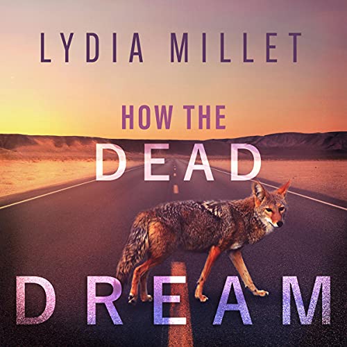Cover of How the Dead Dream