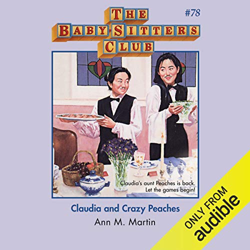 Cover of Claudia and Crazy Peaches
