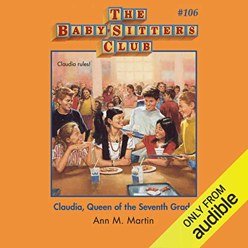 Cover of Claudia, Queen of the Seventh Grade