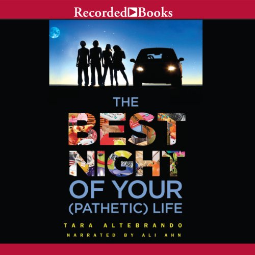 Cover of The Best Night of Your (Pathetic) Life