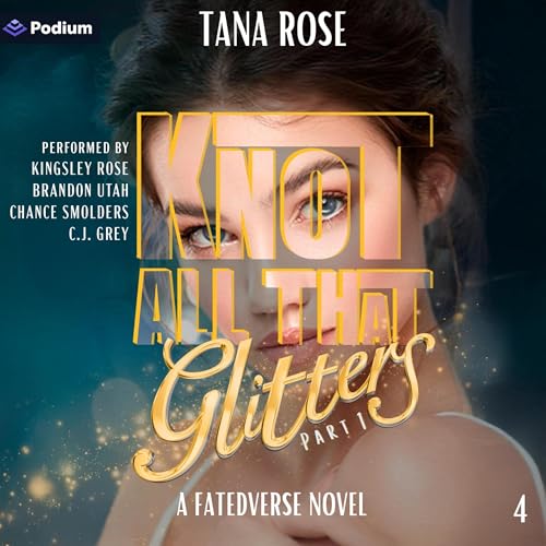 Cover of Knot All that Glitters Part 1