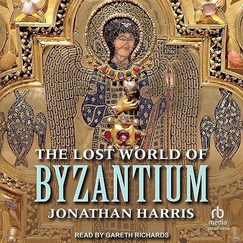 Cover of The Lost World of Byzantium