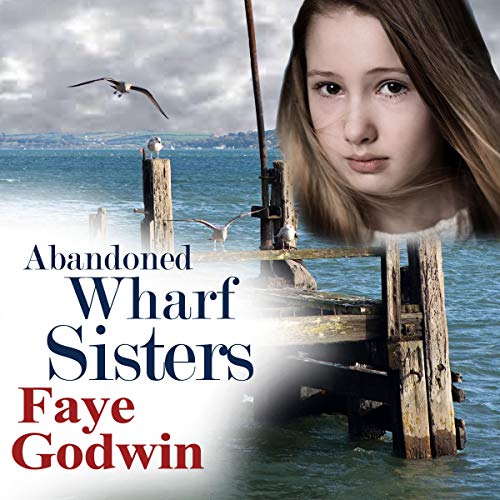 Cover of Abandoned Wharf Sisters