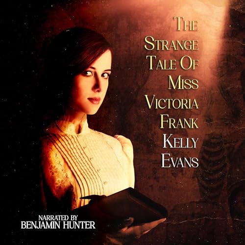 Cover of The Strange Tale of Miss Victoria Frank