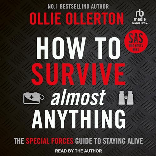 Cover of How To Survive (Almost) Anything