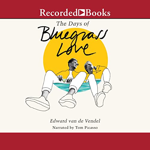 Cover of The Days of Bluegrass Love