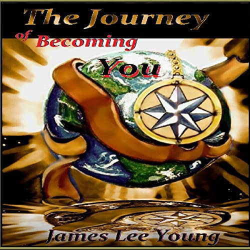 Cover of The Journey of Becoming You