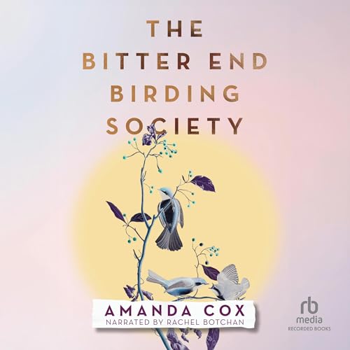 Cover of The Bitter End Birding Society