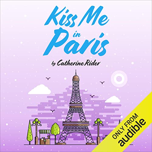 Cover of Kiss Me in Paris