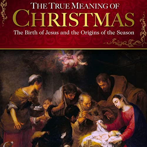 Cover of The True Meaning of Christmas