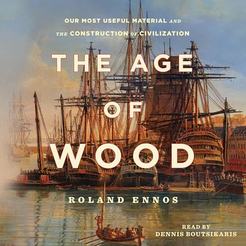Cover of The Age of Wood