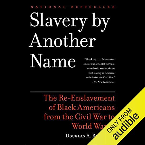 Cover of Slavery by Another Name
