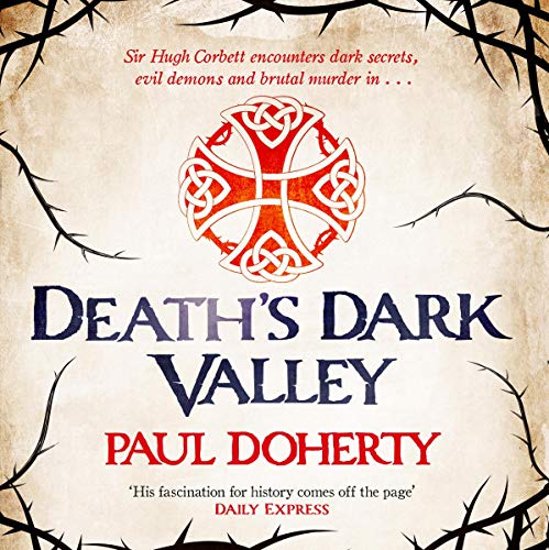 Cover of Death's Dark Valley (Hugh Corbett 20)