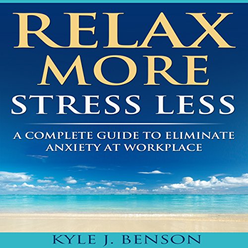 Cover of Relax More Stress Less