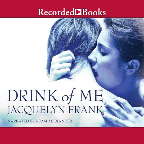 Cover of Drink of Me