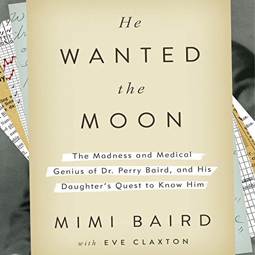Cover of He Wanted the Moon