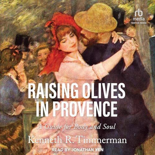 Cover of Raising Olives in Provence