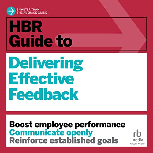 Cover of HBR Guide to Delivering Effective Feedback