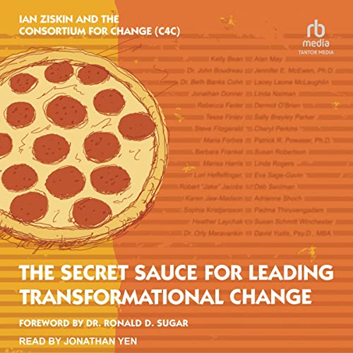 Cover of The Secret Sauce for Leading Transformational Change