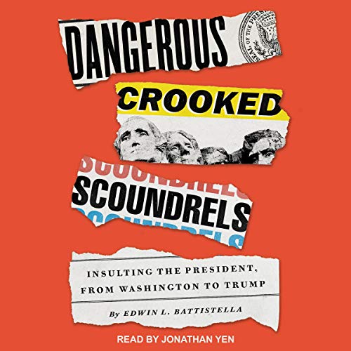 Cover of Dangerous Crooked Scoundrels