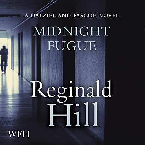 Cover of Midnight Fugue: Dalziel and Pascoe, Book 24