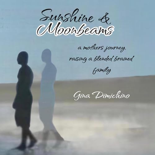 Cover of Sunshine and Moonbeams