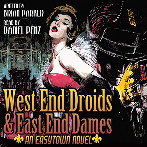 Cover of West End Droids & East End Dames