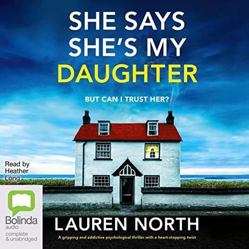 Cover of She Says She's My Daughter