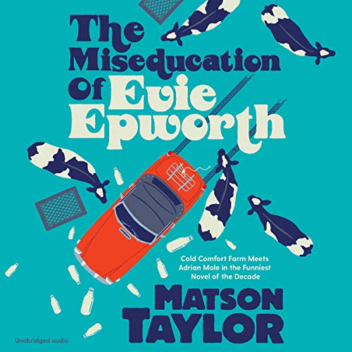 Cover of The Miseducation of Evie Epworth