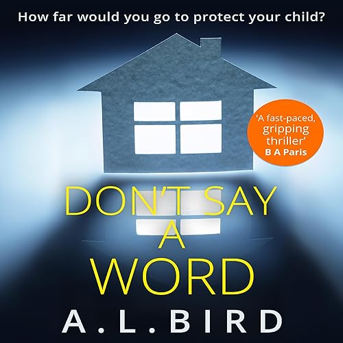 Cover of Don’t Say a Word