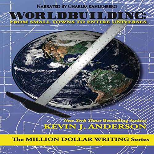 Cover of Worldbuilding: From Small Towns to Entire Universes