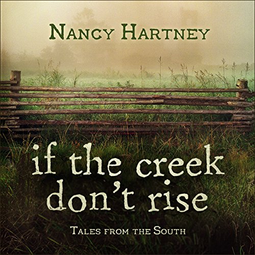 Cover of If the Creek Don't Rise