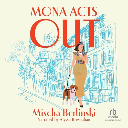Cover of Mona Acts Out