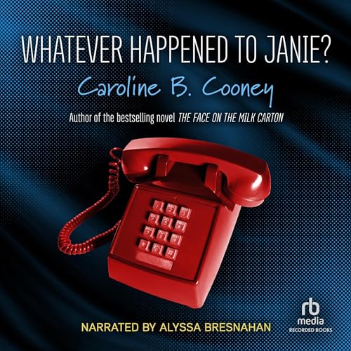 Cover of Whatever Happened to Janie?
