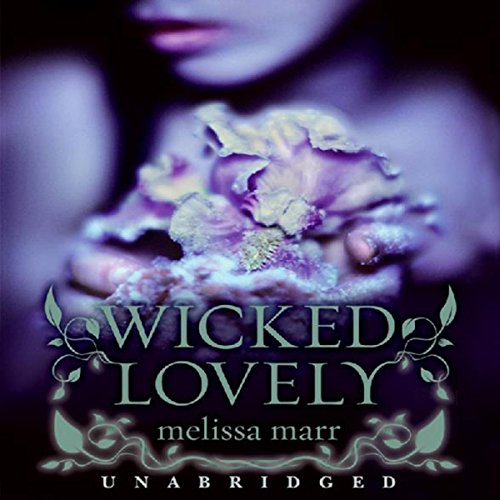 Cover of Wicked Lovely