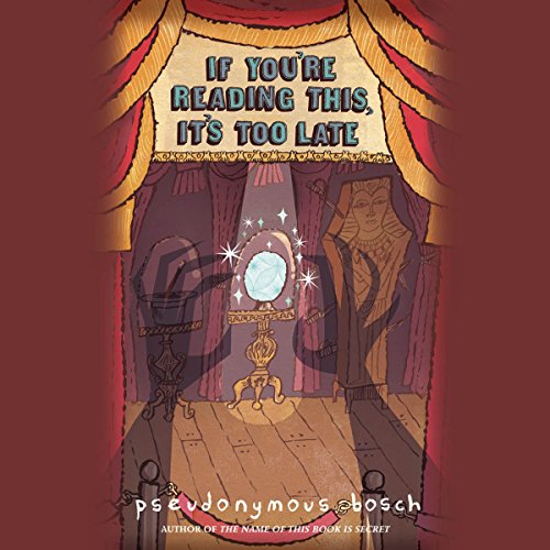Cover of If You're Reading This, It's Too Late
