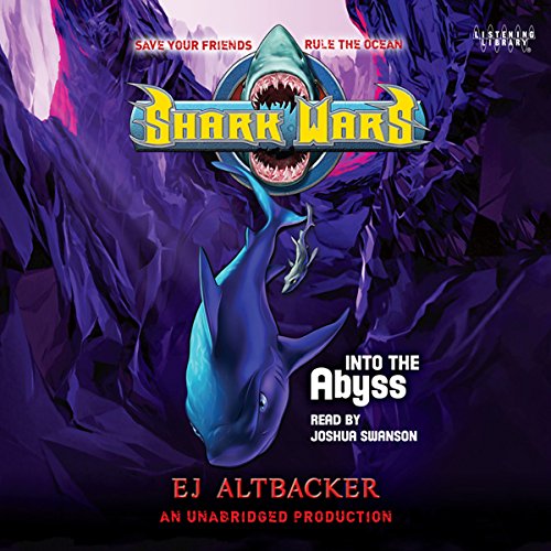 Cover of Shark Wars 3: Into the Abyss