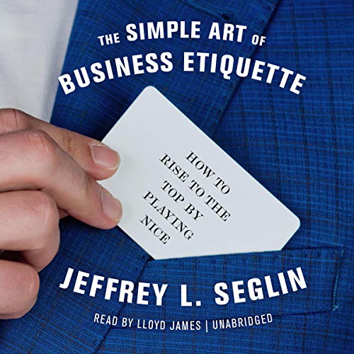 Cover of The Simple Art of Business Etiquette