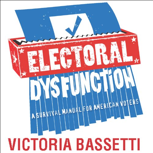 Cover of Electoral Dysfunction