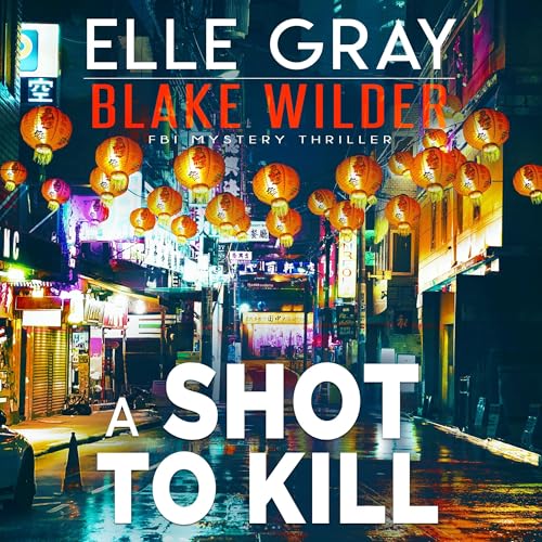 Cover of A Shot to Kill