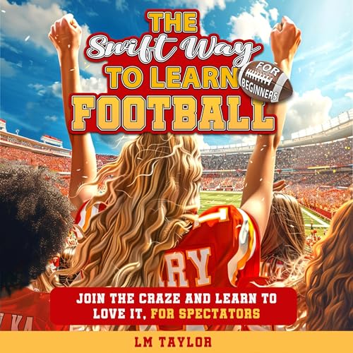 Cover of The Swift Way to Learn Football
