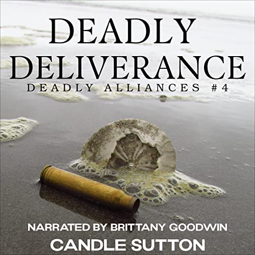 Cover of Deadly Deliverance