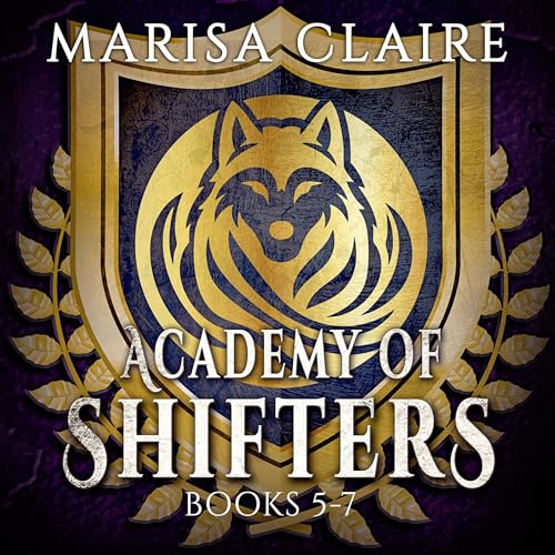 Cover of Academy of Shifters: Books 5-7