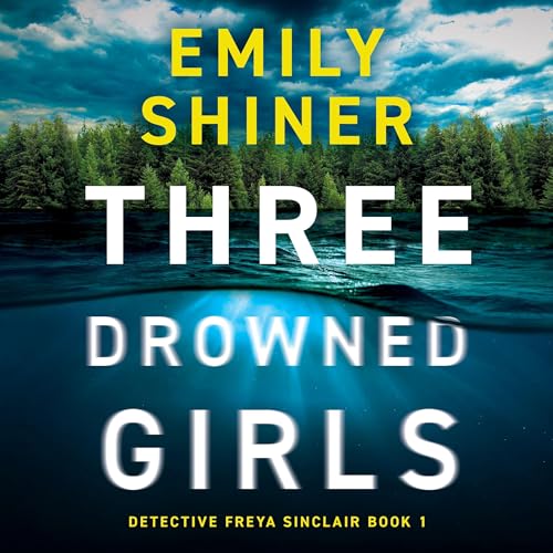 Cover of Three Drowned Girls