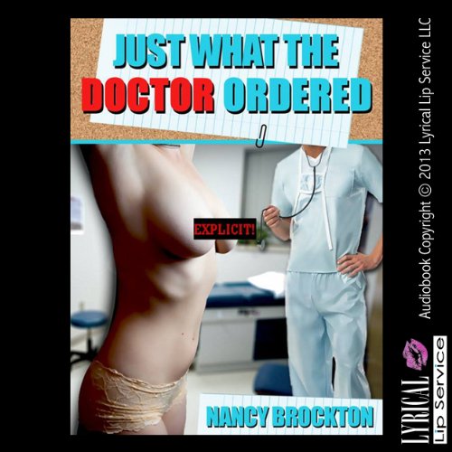 Cover of Just What the Doctor Ordered