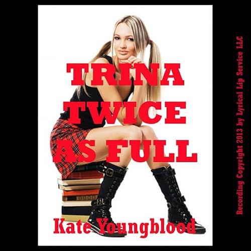 Cover of Trina Twice as Full